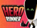 Cluiche Hero Runner