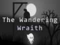 Cluiche The Wandering Wraith