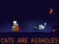 Cluiche Cats are Assholes