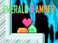 Cluiche Emerald & Amber