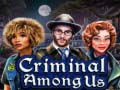 Cluiche Criminal Among Us