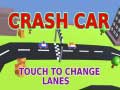 Cluiche Crash Car