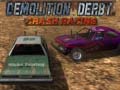 Cluiche Demolition Derby Crash Racing