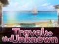 Cluiche Travel to the Unknown