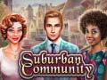 Cluiche Suburban Community