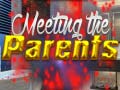 Cluiche Meeting the Parents