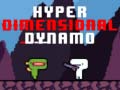 Cluiche Hyper Dimensional Dynamo