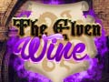 Cluiche The Elven Wine
