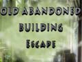 Cluiche Old Abandoned Building Escape