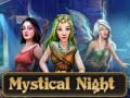Cluiche Mystical Night