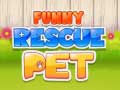 Cluiche Funny Rescue Pet