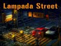 Cluiche Lampada Street