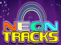 Cluiche Neon Tracks