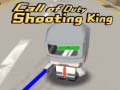 Cluiche Call Of Duty Shooting King
