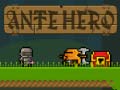 Cluiche Ante Hero