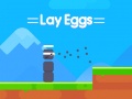 Cluiche Lay Eggs