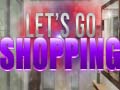 Cluiche Let's Go Shopping