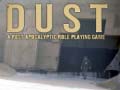 Cluiche DUST A Post Apocalyptic Role Playing Game