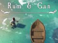 Cluiche Rum & Gun