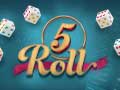 Cluiche 5 Roll