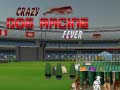 Cluiche Crazy Dog Racing Fever