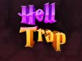 Cluiche Hell Trap