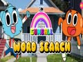 Cluiche The Amazing World Gumball Word Search