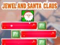 Cluiche Jewel And Santa Claus