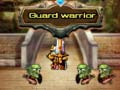 Cluiche Guard warrior