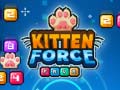 Cluiche Kitten force FRVR