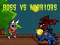 Cluiche Boss vs Warriors  