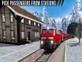 Cluiche Uphill Station  Drive: Bullet Passenger Train Drive