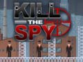 Cluiche Kill The Spy