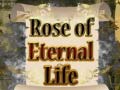 Cluiche Rose of Eternal Life