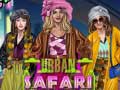 Cluiche Urban Safari Fashion