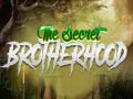 Cluiche The Secret Brotherhood