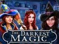 Cluiche The Darkest Magic