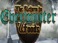 Cluiche The return to Everwinter Woods