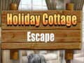 Cluiche Holiday cottage escape