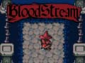 Cluiche Bloodstream