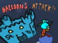 Cluiche Balloons Attack!!