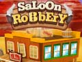 Cluiche Saloon Robbery