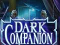 Cluiche Dark Companion