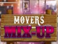 Cluiche Movers Mix-Up