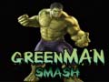 Cluiche Green Man Smash