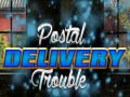 Cluiche Postal Delivery Trouble