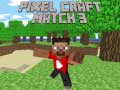 Cluiche Pixel Craft Match 3