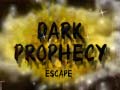 Cluiche Dark Prophecy Escape