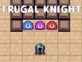 Cluiche Frugal Knight
