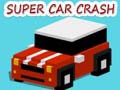 Cluiche Super Car Crash